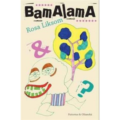 BamaLama - Liksom Rosa