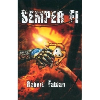 Semper Fi - Robert Fabian