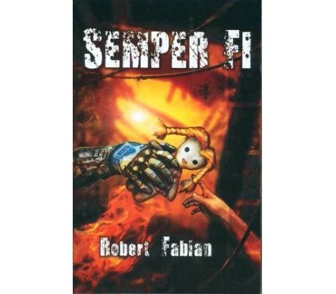 Semper Fi - Robert Fabian