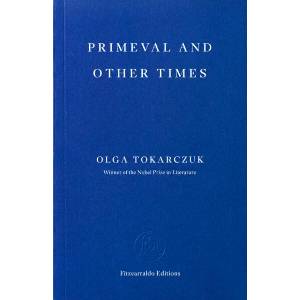 Primeval and Other Times (ISBN: 9781804272596)
