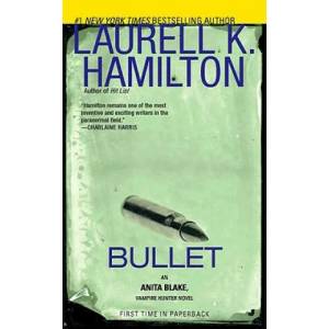 Bullet | Laurell K. Hamilton (2011)