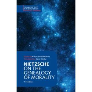 Nietzsche: On the Genealogy of Morality and Other Writings (ISBN: 9781316602591)