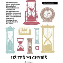 Už teď mi chybíš - Bianca Bellová
