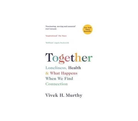 Together - Vivek H. Murthy