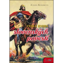 Zuzana Kuglerová Veľká ha slovenských povestí