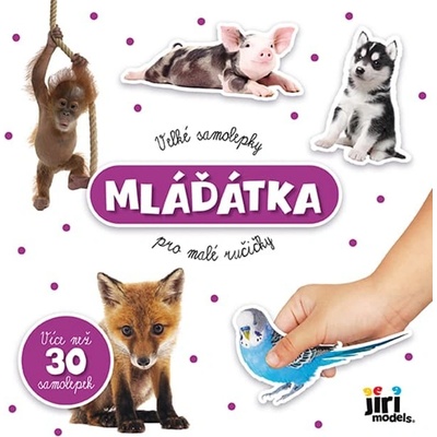 Jiri Models Veľké samolepky pre malé ručičky Mláďatká