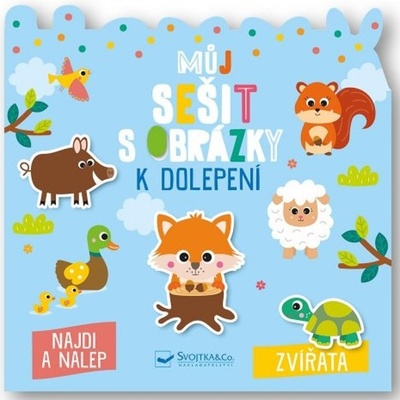 Můj sešit s obrázky k dolepení Zvířata - autor neuvedený