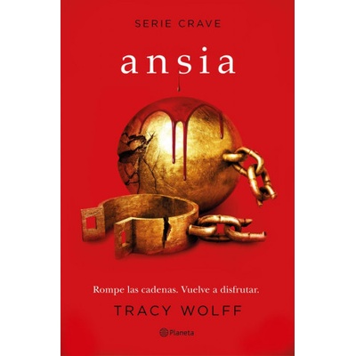 ANSIA (SERIE CRAVE 3) | WOLFF, TRACY