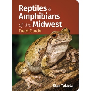 Reptiles & Amphibians of the Midwest Field Guide (ISBN: 9781647555986)
