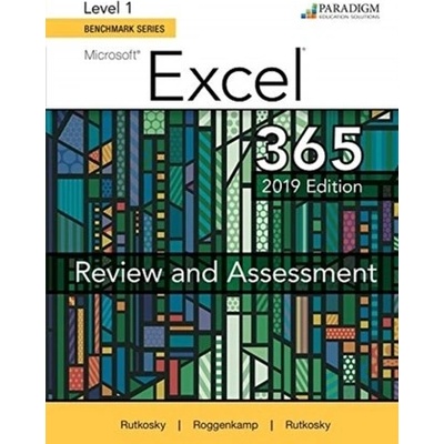 Benchmark Series: Microsoft Excel 2019 Level 1