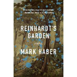 Reinhardt's Garden | Mark Haber (ISBN: 9781566895620)