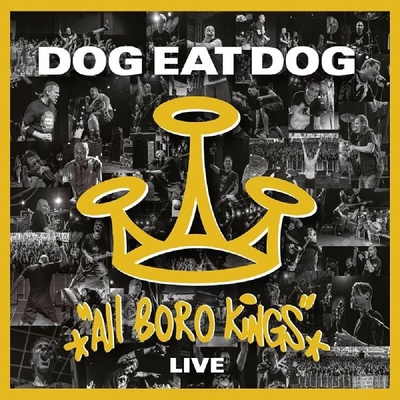 Dog Eat Dog, ALL BORO KINGS CD