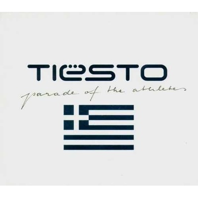 DJ TIESTO: PARADE OF THE ATHLETES CD
