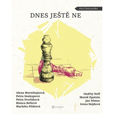 Dnes ještě ne - Petra Soukupová