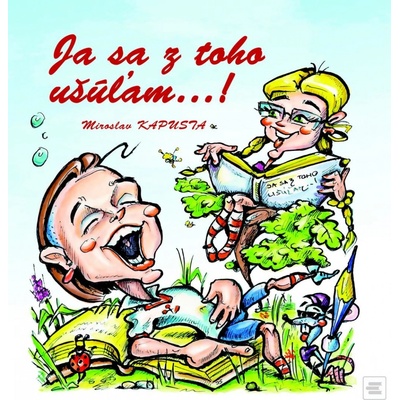 Ja sa z toho ušúľam...!