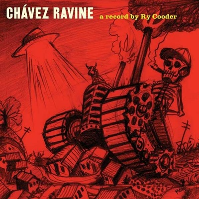 COODER, RY - CHAVEZ RAVINE LP
