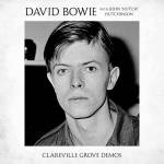 David Bowie - Clareville Grove Demos (3 LP) (0190295495060)