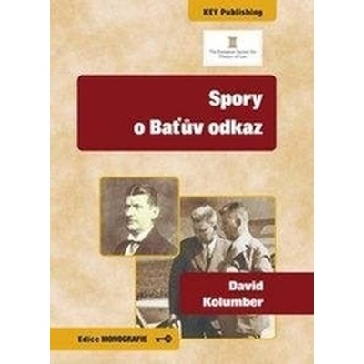 Spory o Baťův odkaz