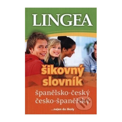 Španělsko-český, česko-španělský šikovný slovník - Lingea