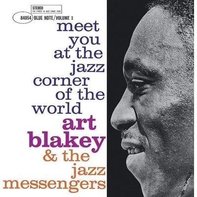 Art Blakey & Jazz Messengers - Meet You At The Jazz Corner Of The World Vol. 1 (LP) (0602508073861)