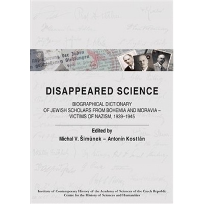 Disappeared Science - Antonín Kostlán, Michal V. Šimůnek