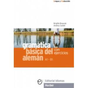 Gramática básica del alemán | Brigitte Braucek, Andreu Castell (ISBN: 9783198117354)