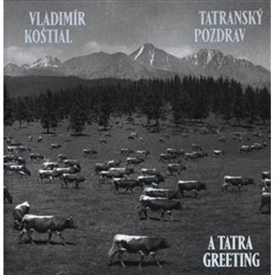 Tatranský pozdrav A Tatra greeting