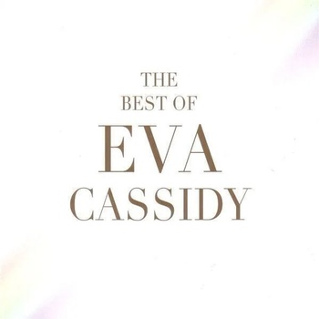 Eva Cassidy - The Best Of Eva Cassidy (CD) (0739341020629)