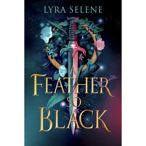 Feather So Black | Lyra Selene (2024)