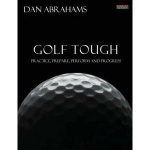 Golf Tough | Dan Abrahams (2014)