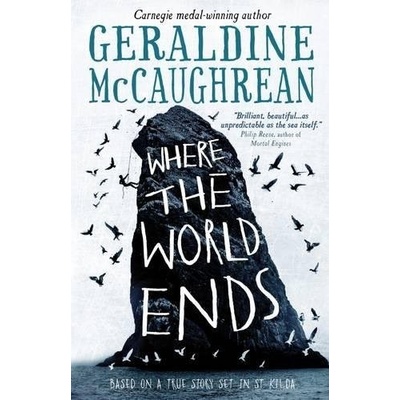 Where the World Ends Geraldine Mccaughrean Hardcover