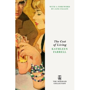 The Cost of Living | Farrell, Kathleen, DNSc, APRN, ACNP, CCNS, CCRN (ISBN: 9781405988766)