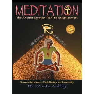 Meditation | Muata Abhaya Ashby (ISBN: 9781884564260)