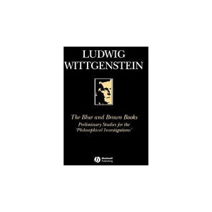 Preliminary Studies for the "The Philosophical Investigations" - Generally Known as The Blue and Brown Books | Ludwig Wittgenstein (ISBN: 9780631146605)
