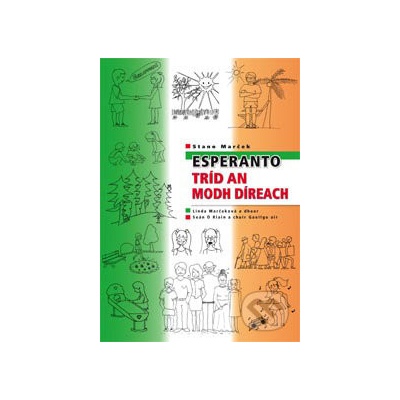 Esperanto tríd an Modh Díreach - Stano Marček