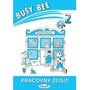 Busy Bee 2: Pracovný zošit