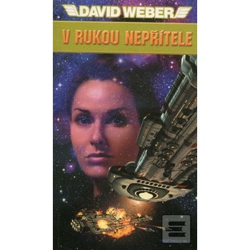 V rukou nepřítele - David Weber