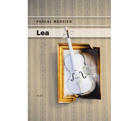 Lea - Pascal Mercier