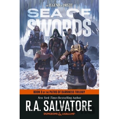 Sea of Swords: Dungeons & Dragons : Book 3 of the Paths of Darkness Trilogy - R. A. Salvatore