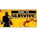 How to Survive