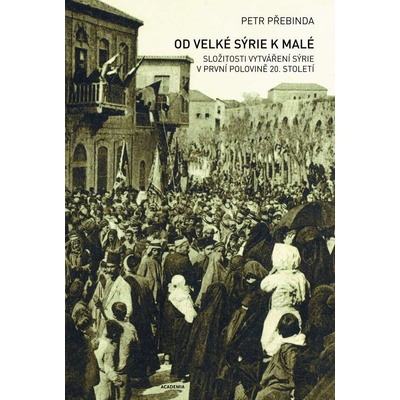 Od Velké Sýrie k malé