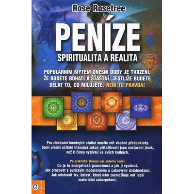 Peníze. Spiritualita a realita - Rose Rosetree - Eugenika