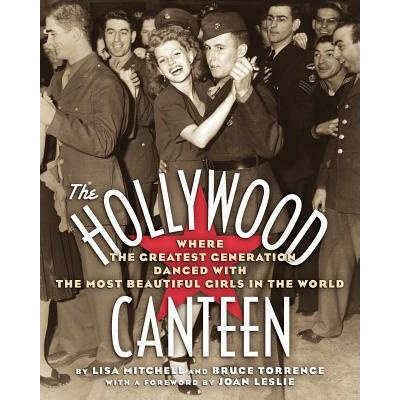 Hollywood Canteen | Bruce Torrence