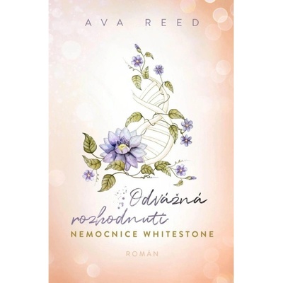 Odvážná rozhodnutí - Ava Reed