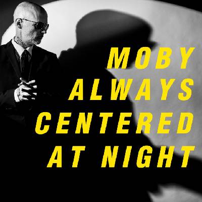 Mystic Production Moby: Always Centered At Night - CD (071461)