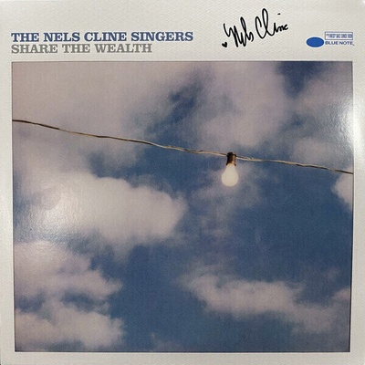 NELS CLINE SINGERS - SHARE THE WEALTH LP