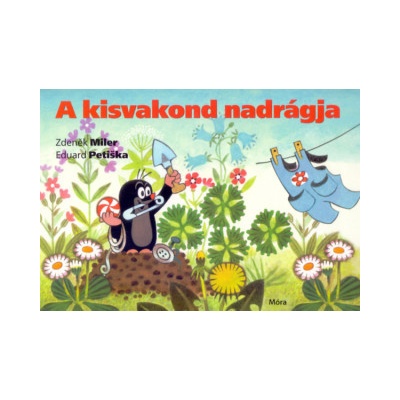 A kisvakond nadrágja - lapozó
