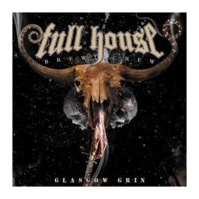 Full House Brew Crew - Glasgow Grin CD