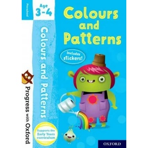 Progress with Oxford: Colours and Patterns Age 3-4 (ISBN: 9780192765482)