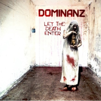 Let the Death Enter - Dominanz CD